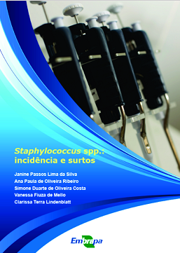 Staphylococcus spp.: Incidências e surtos