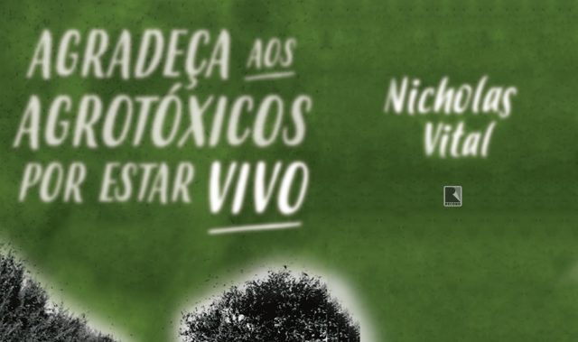 agradeca-aos-agrotoxicos-por-estar-vivo agradeca-aos-agrotoxicos-por-estar-vivo