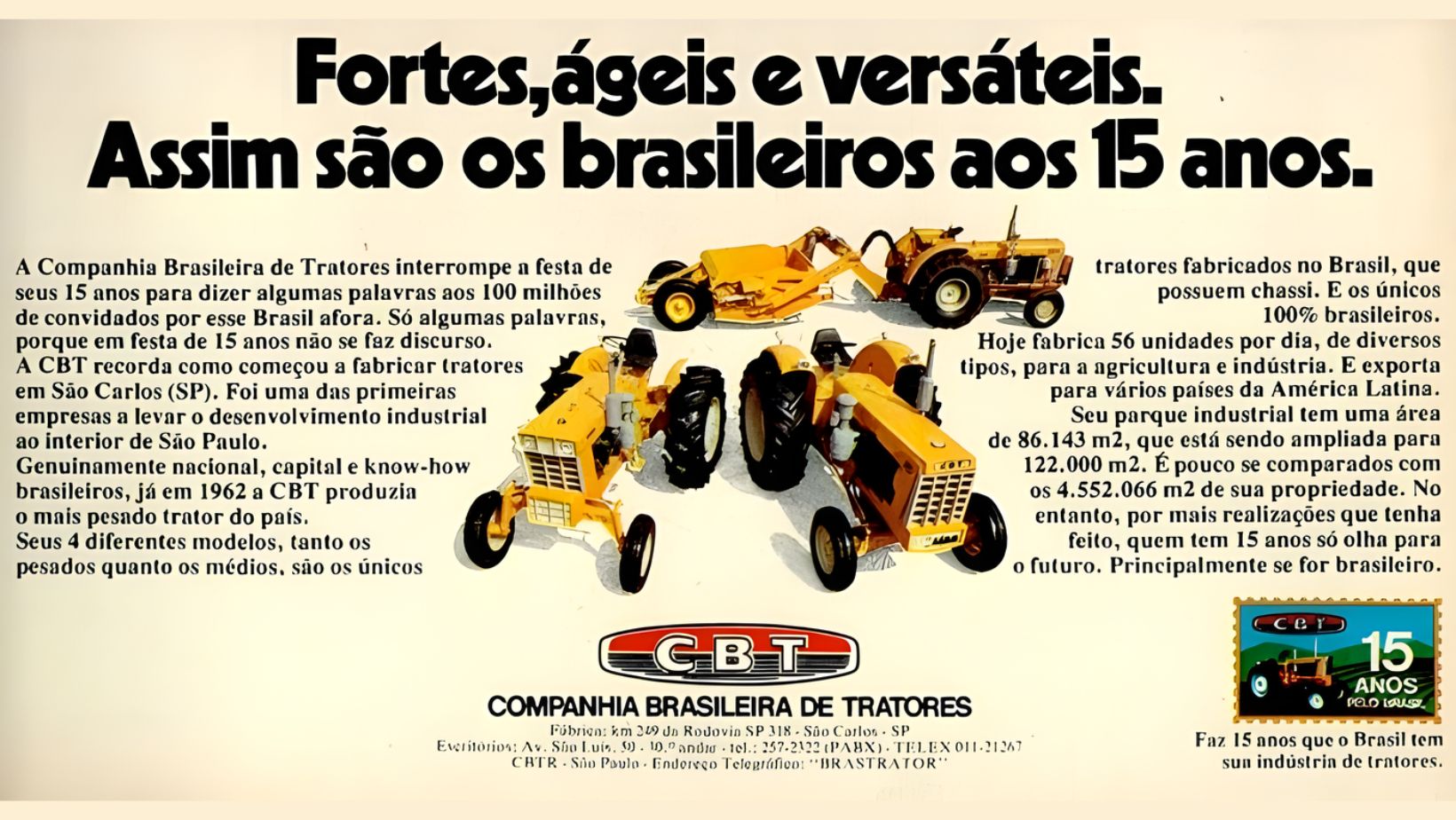 Tratores CBT - celebracao de 15 anos da marca