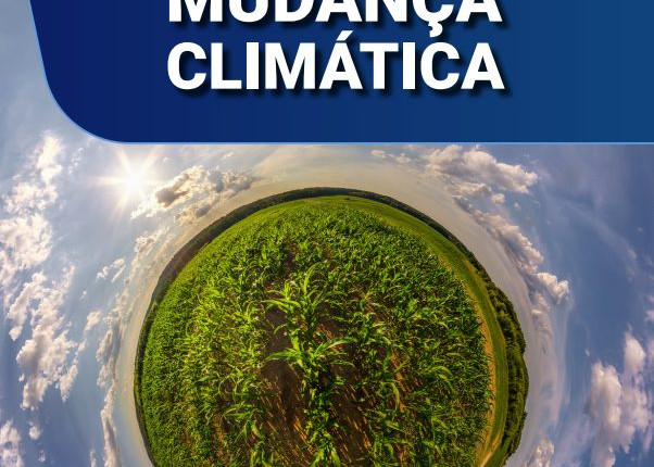 Embrapa lança glossário para jornalistas sobre mudanças climáticas