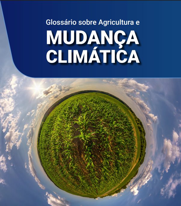 Embrapa lança glossário para jornalistas sobre mudanças climáticas